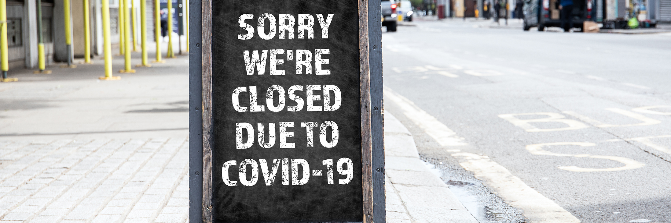 Sorry we're CLOSED due to COVID-19. Foldable advertising poster